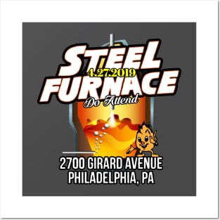 Steel Furnace (The Bodies of People and Animals Mixed Together with Metal) 4-27-2019 Girard Ave. Posters and Art